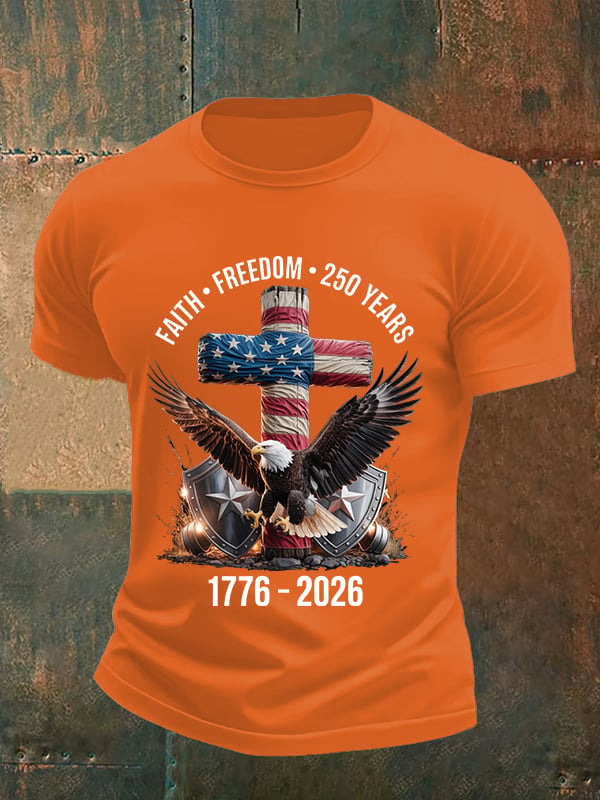 Men's Faith-Freedom-Legacy 250 years strong Print T-Shirt