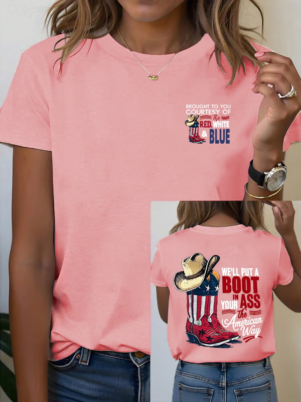 🔥Buy 3 Get 15% Off Women's WE'LL PUT A B00T IN YOUR ASS Print T-Shirt