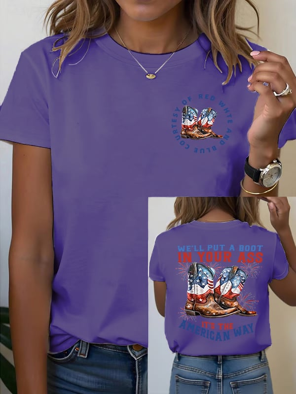 🔥Buy 3 Get 15% Off Women's We’ll put a boot in your ass it’s the American Way T-Shirt