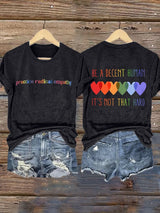 Retro Practice Radical Empathy Be A Decent Human It's Not That Hard Print T-Shirt