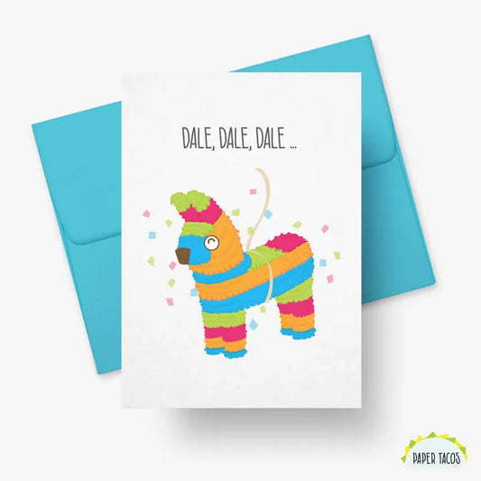 Dale, Dale, Dale ...
