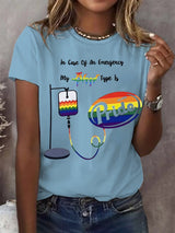 Women's In Case Of An Emergency My Blood Type Is Rainbow Print Round Neck T-Shirt